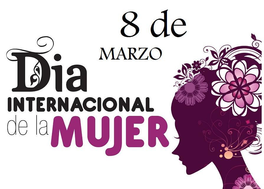 Día Internacional de la Mujer | 8 de Marzo